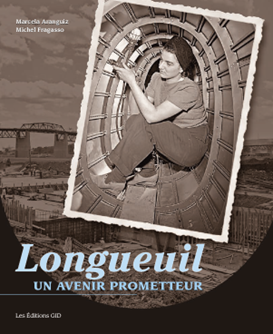 Longueuil un avenir prometteur – Collection 100 ans noir sur blanc Longueuil un avenir prometteur – Collection 100 ans noir sur blanc